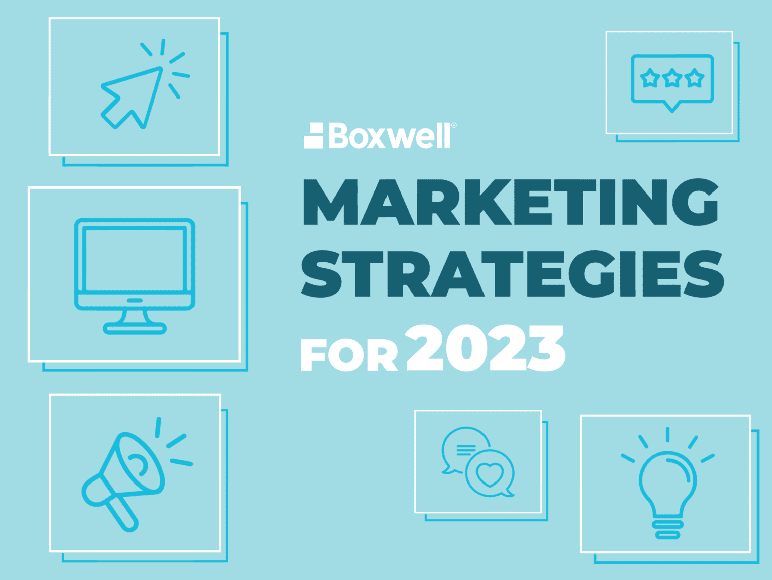 Eight Areas to Focus Your Marketing Efforts in 2023