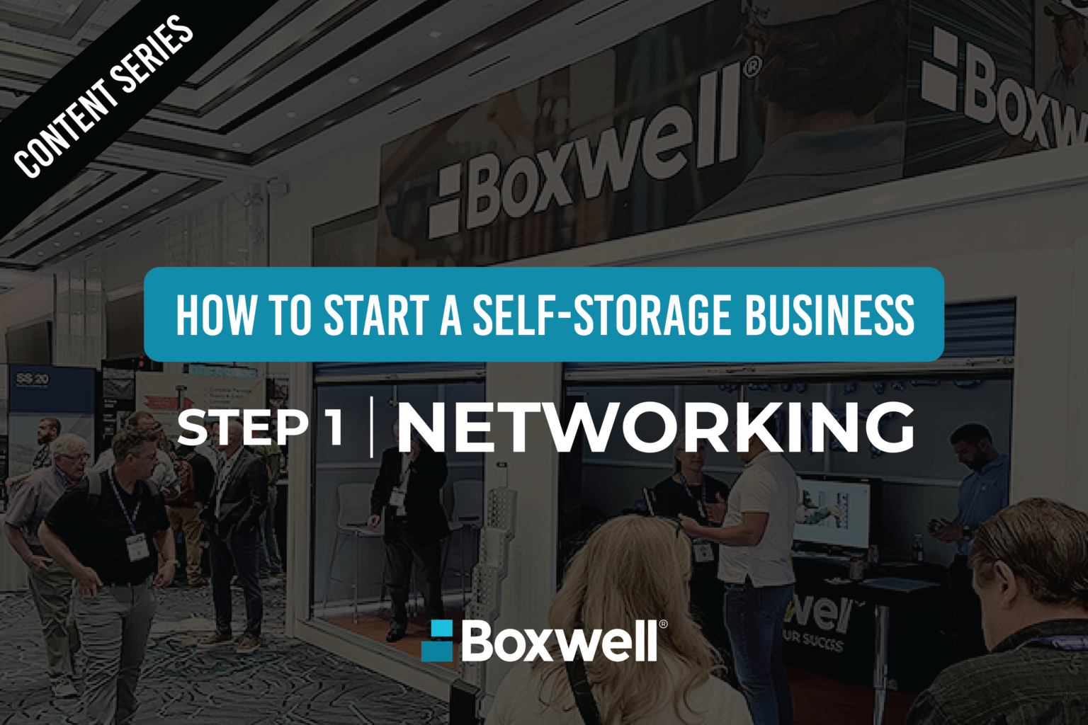 Associations, Events, and Forums: How to Start a Self-Storage Business