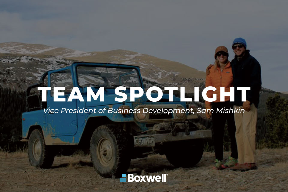 Boxwell team spotlight, Boxwell VP of Business Development, Sam Mishkin, Boxwell leadership, self-storage industry, storage industry professionals, business development storage, Boxwell culture, Boxwell team, self-storage growth, portable storage industry, storage industry experience, Boxwell company news, Boxwell employee spotlight, self-storage business development