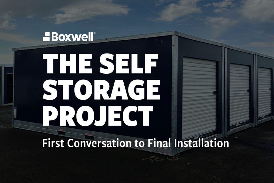 self-storage project, self-storage construction, self-storage development, self-storage installation, self-storage expansion, self-storage facility development, self-storage project management, self-storage design, self-storage planning, self-storage construction process, self-storage facility expansion, relocatable self-storage units, portable self-storage units, self-storage facility design, self-storage layout planning, self-storage installation process, self-storage project timeline, self-storage development partner, self-storage consulting, self-storage solutions, self-storage operations, self-storage site planning, hallway systems, self-storage hallway systems, self-storage conversions, building conversion to self-storage, self-storage project support, self-storage manufacturing, self-storage logistics, self-storage installation team, self-storage facility growth, self-storage expansion planning, self-storage industry, self-storage development services, self-storage customer experience, Boxwell self-storage, self-storage project journey, self-storage facility improvements, self-storage expansion solutions, self-storage project coordination, drive-up storage expansion, self-storage business growth, self-storage development process, self-storage partner, self-storage project planning, storage facility construction, self-storage project lifecycle, commercial self-storage development, self-storage facility installation